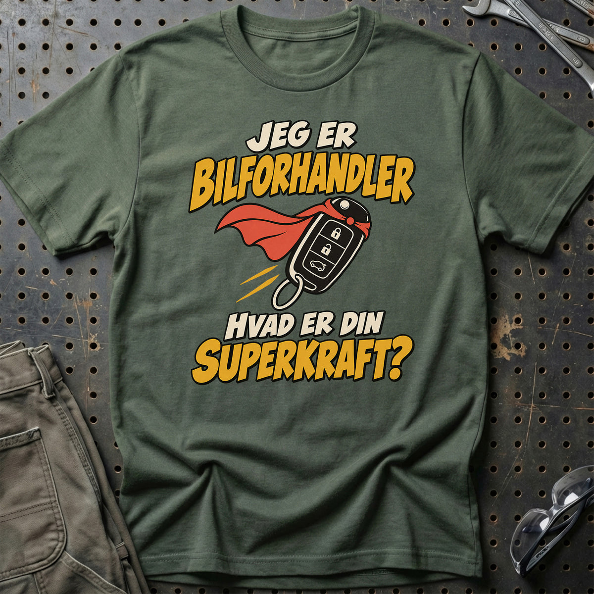 
Bilforhandler – Hvad er din superkraft? – Unisex T-Shirt – Grøn Militær