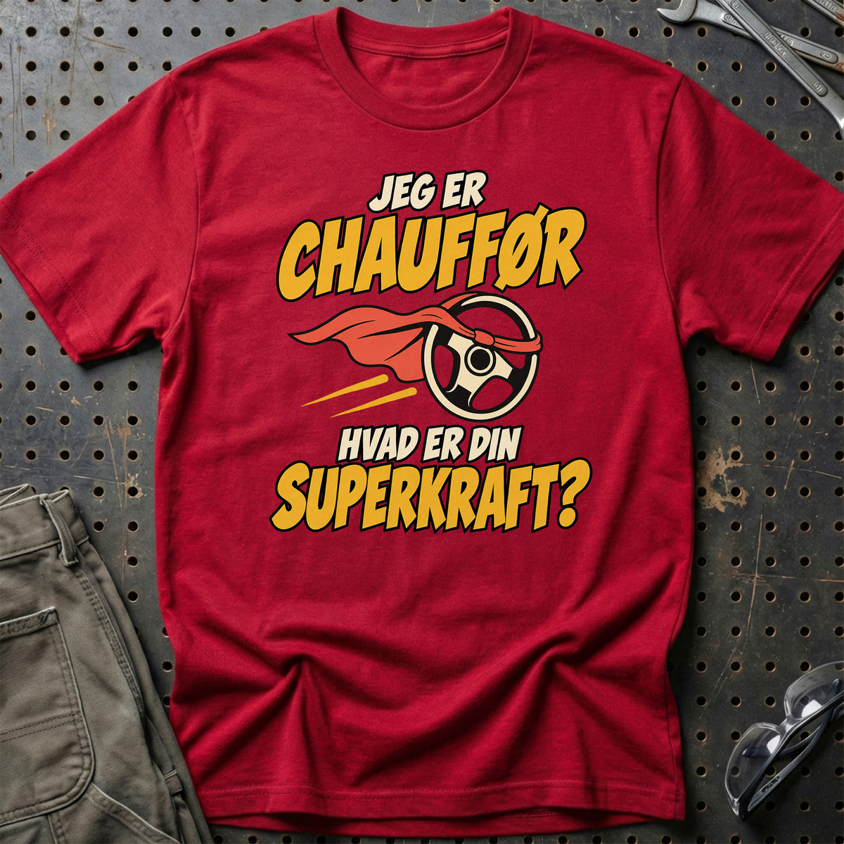 
Chauffør – Hvad er din superkraft? – Unisex T-Shirt – Rød