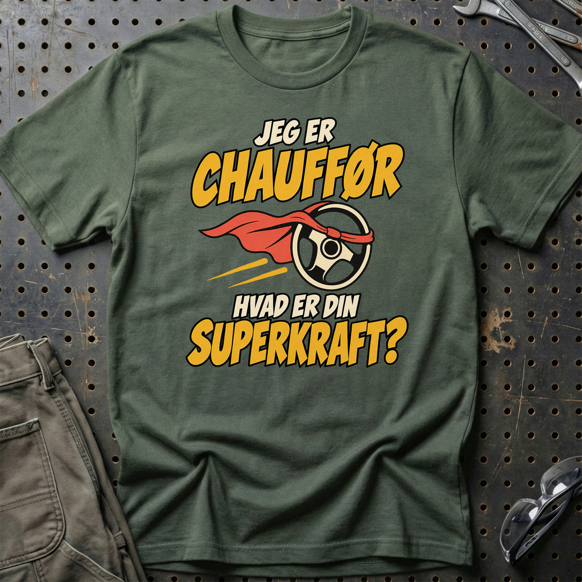 
Chauffør – Hvad er din superkraft? – Unisex T-Shirt – Grøn Militær