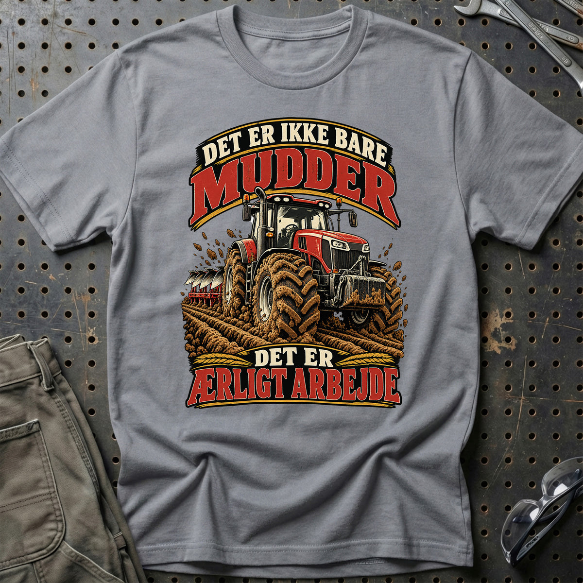 
Det er ikke bare mudder det er ærligt arbejde – Illustration – Unisex T-Shirt – Grå Sport