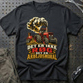 
Det er ikke røg det er arbejdsmoral – Illustration – Unisex T-Shirt – Sort