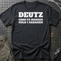 Deutz – Grøn På Marken – Guld I Garagen T-Shirt – Sort