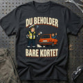 Du Beholder Bare Kortet T-Shirt – Sort