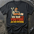 
Du har YouTube – Jeg har erfaring – Tegneserie – Unisex T-Shirt med tryk foran, farve: Sort