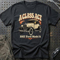
Ford Model A 1927 – A Class Act T-Shirt – Sort