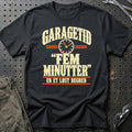 Garagetid – Fem Minutter Er Et Løst Begreb T-Shirt – Sort