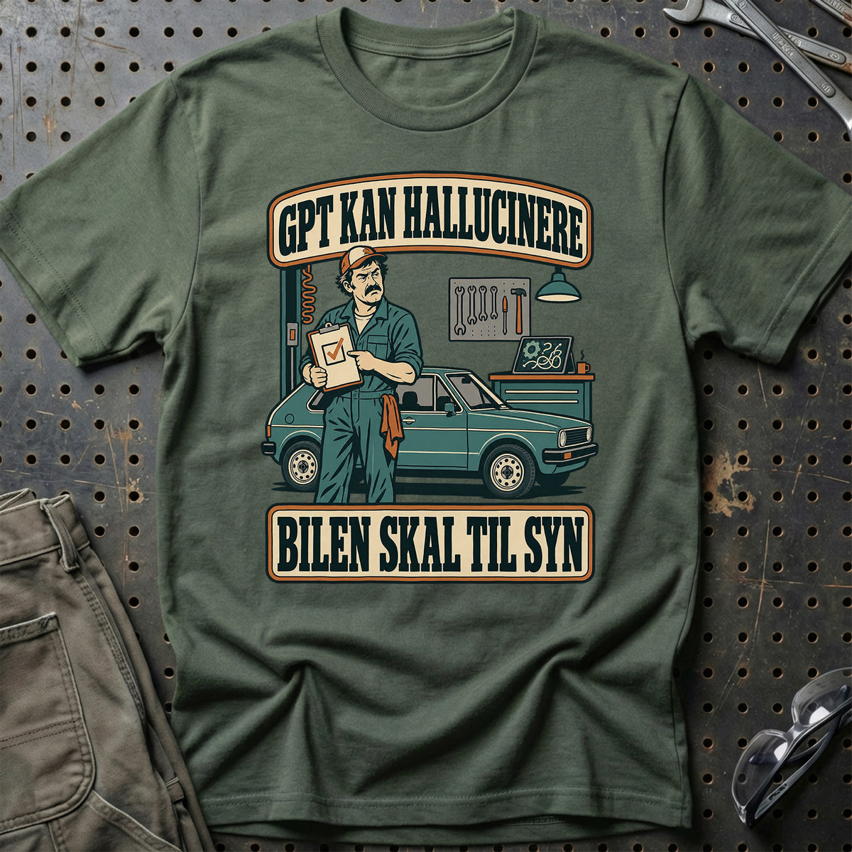 GPT kan hallucinere – Bilen skal til syn T-Shirt – Grøn Militær