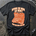 Hvor er min 10 mm – Den var her lige før T-Shirt – Sort
