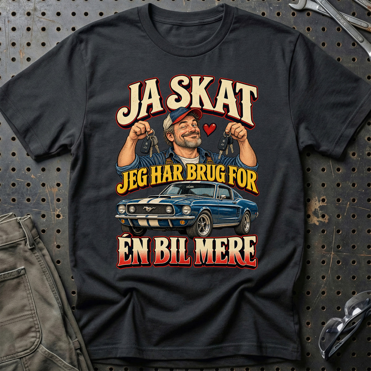 
Ja skat – Jeg har brug for én bil mere – Illustration – Unisex T-Shirt – Sort