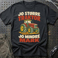 
Jo større traktor jo mindre mark – Retro – Unisex T-Shirt – Sort