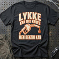 Lykke kan ikke købes men benzin kan T-Shirt – Sort