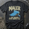 Maler – Jeg Dækker Over Andres Fejl T-Shirt – Sort