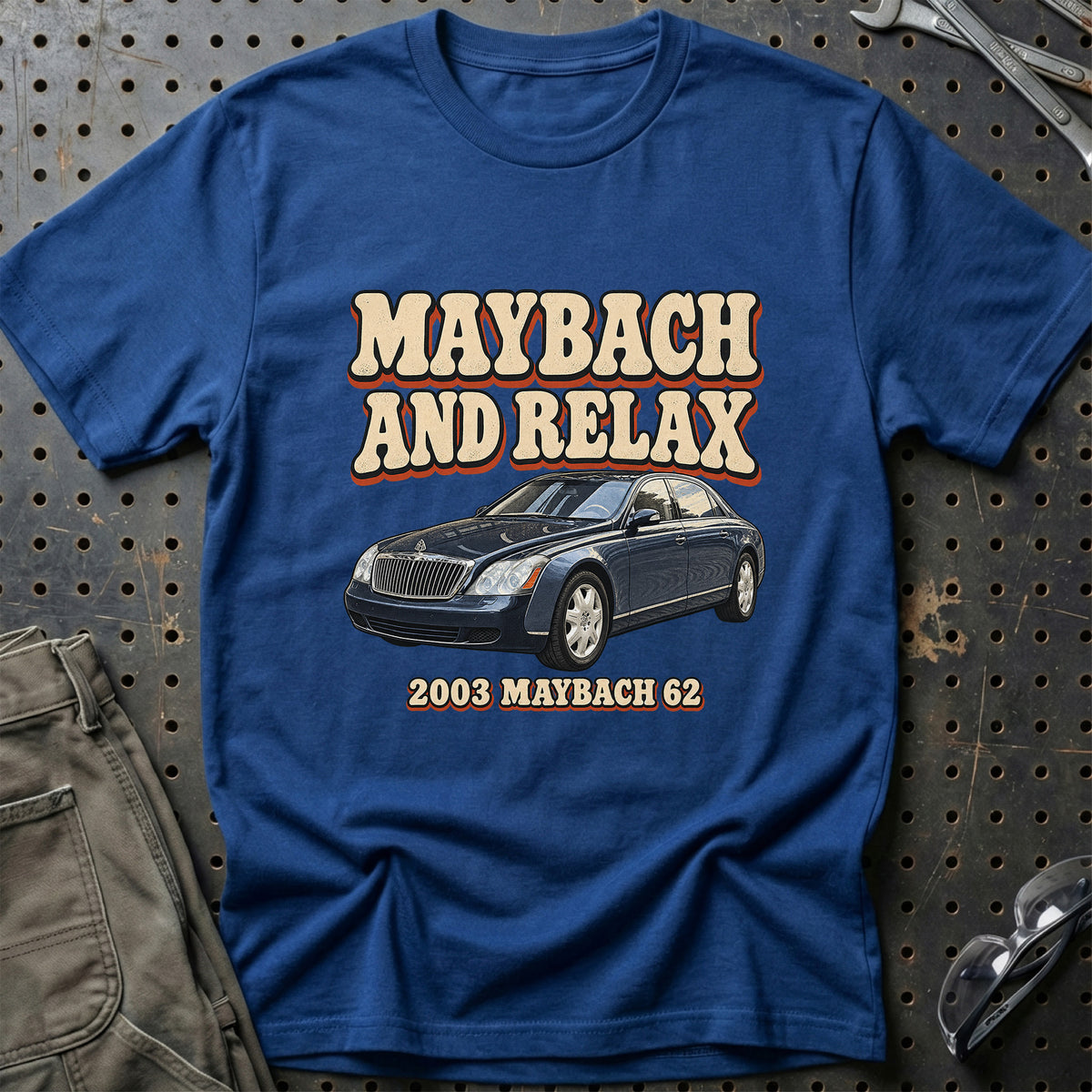 
Maybach 62 2003 – Maybach and Relax T-Shirt – Blå Royal