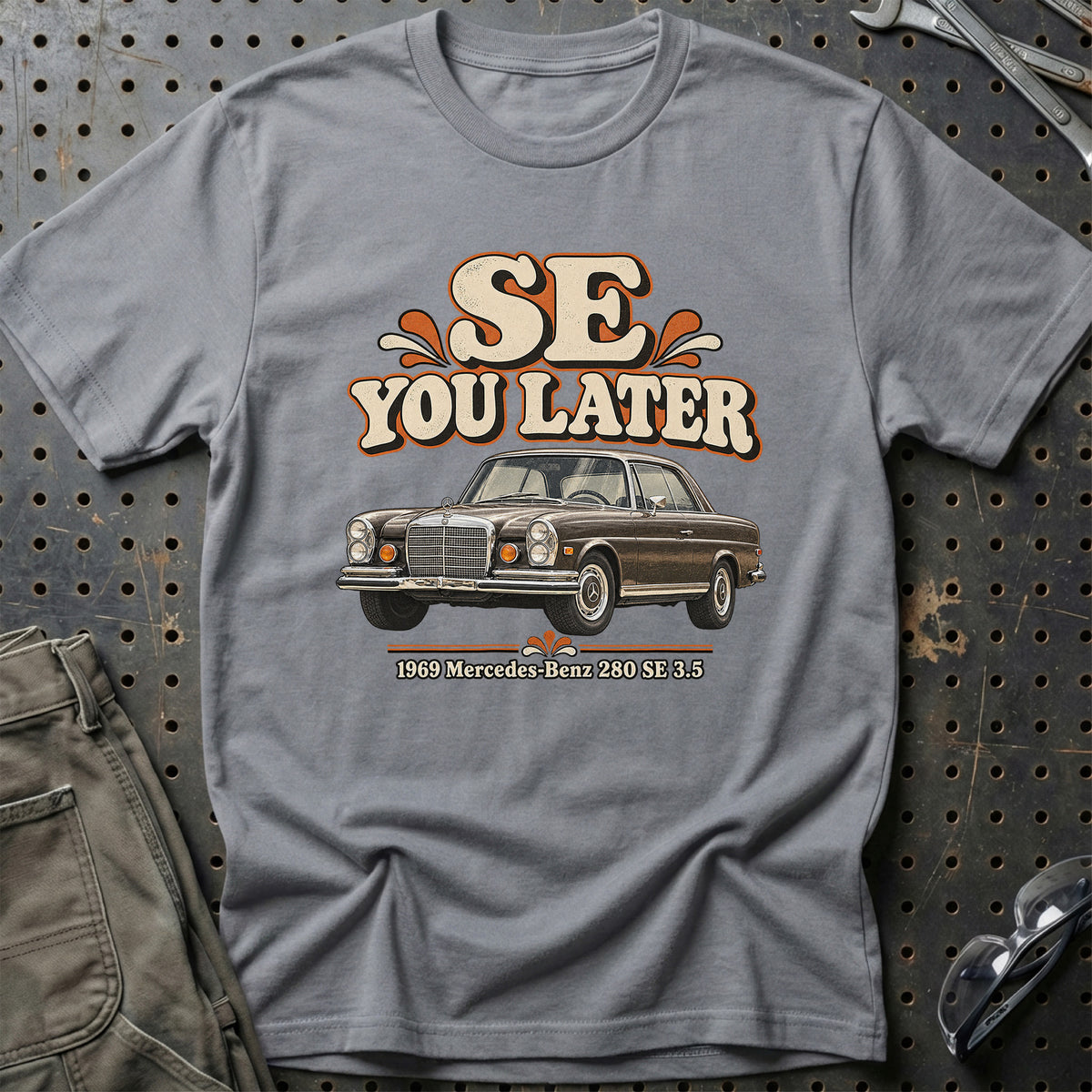 
Mercedes-Benz 280 SE 3.5 1969 – SE You Later T-Shirt – Grå Sport