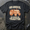 Min anden bil er også en traktor T-Shirt – Sort