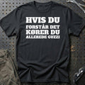 Moto Guzzi – Hvis Du Forstår Det Kører Du Allerede Guzzi T-Shirt – Sort