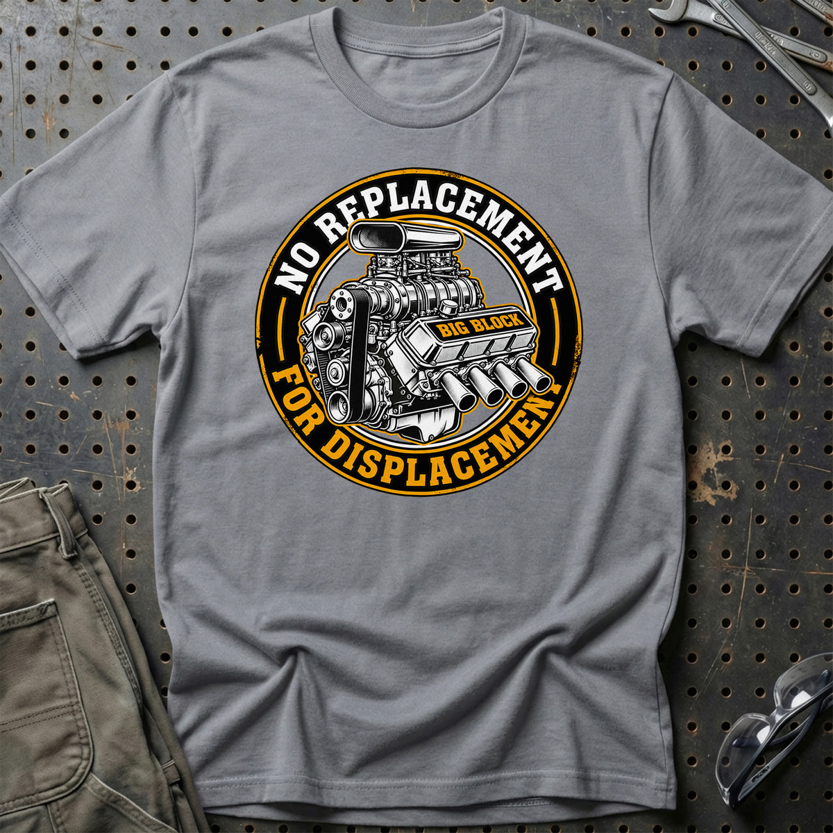 
No Replacement for Displacement Big Block V8 – Unisex T-Shirt med tryk foran, farve: Grå Sport
