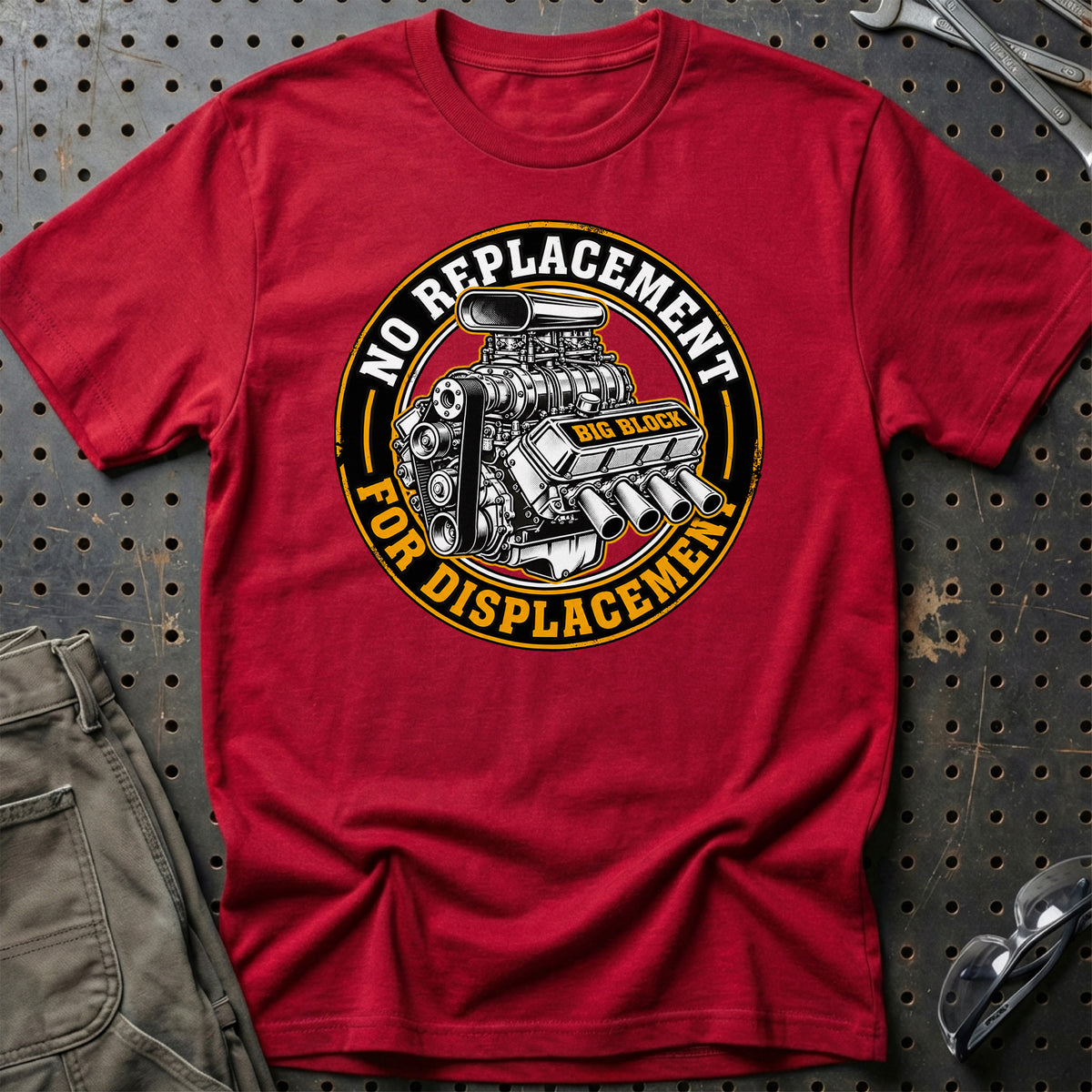 
No Replacement for Displacement Big Block V8 – Unisex T-Shirt med tryk foran, farve: Rød
