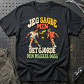 
Padelspiller – Jeg sagde min det gjorde min makker også – Unisex T-Shirt med tryk foran, farve: Sort