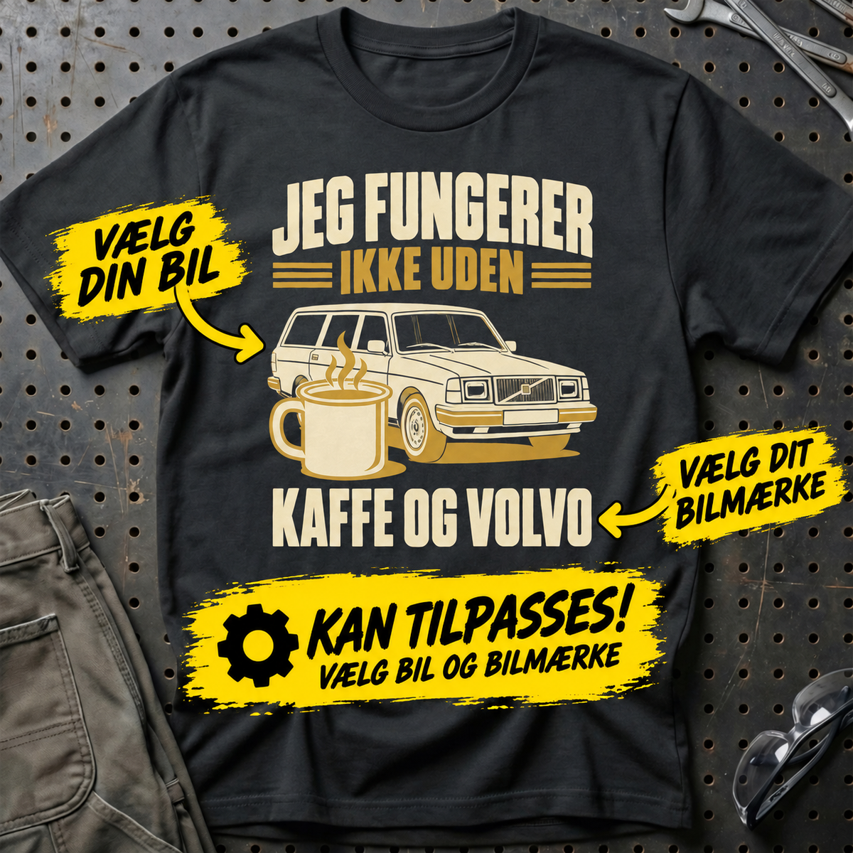 Personlig – Jeg fungerer ikke uden kaffe og din bil – T-shirt – Sort