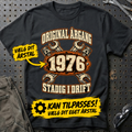Personlig – Original årgang stadig i drift – T-Shirt med dit årstal – Sort