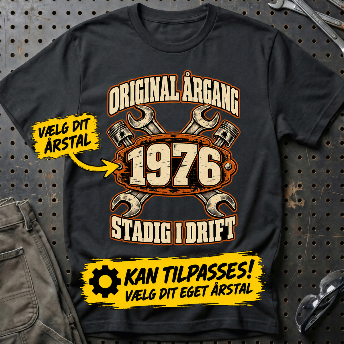 Personlig – Original årgang stadig i drift – T-Shirt med dit årstal – Sort