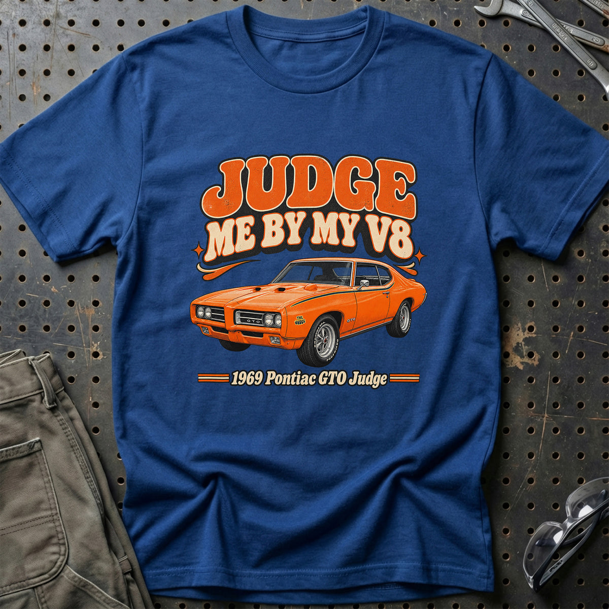 
Pontiac GTO Judge 1969 – Judge Me by My V8 T-Shirt – Blå Royal