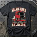 Scania-Mand – Ikke Et Valg – En Livsstil T-Shirt – Sort
