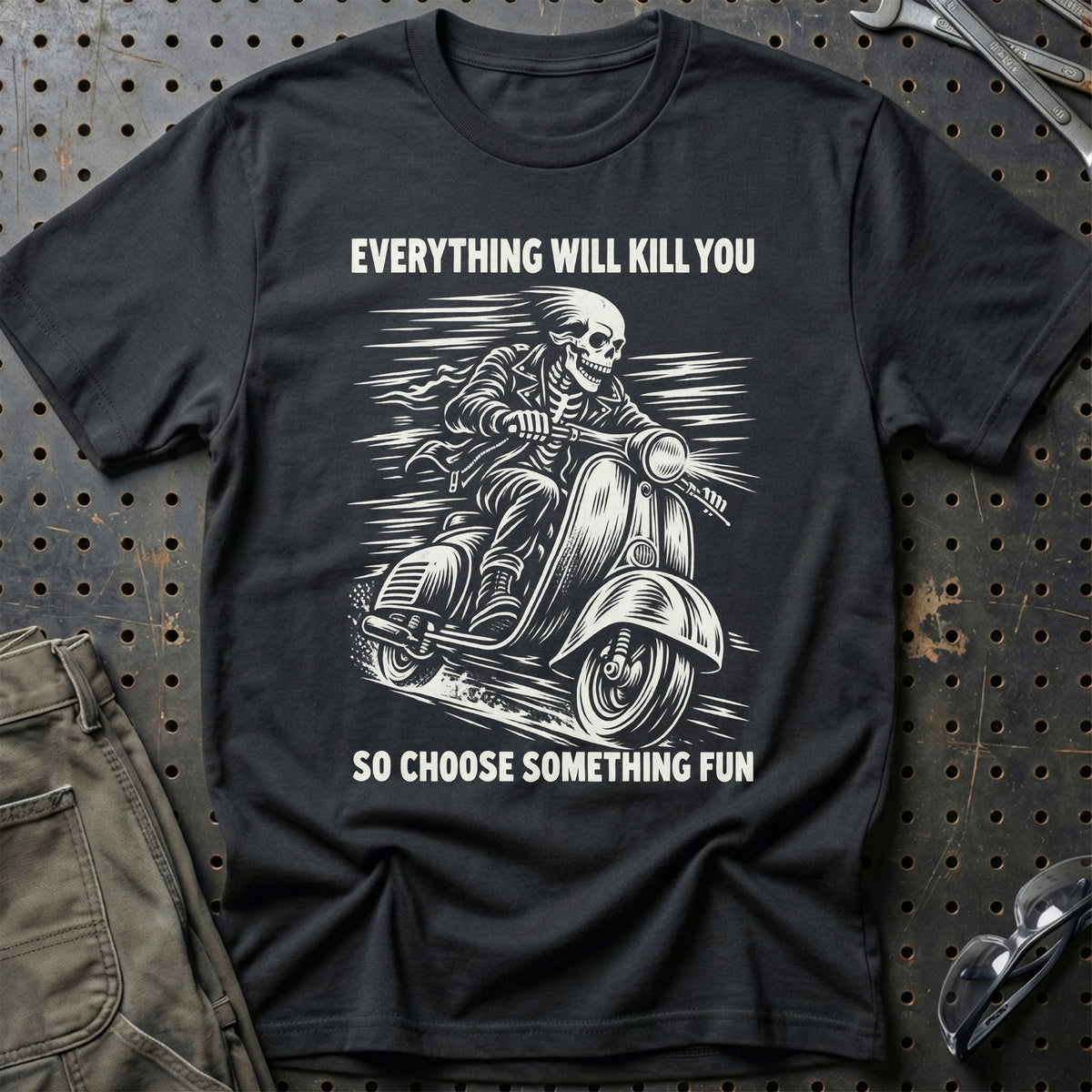 
Scooter – Everything Will Kill You So Choose Something Fun – Unisex T-Shirt med tryk foran, farve: Sort