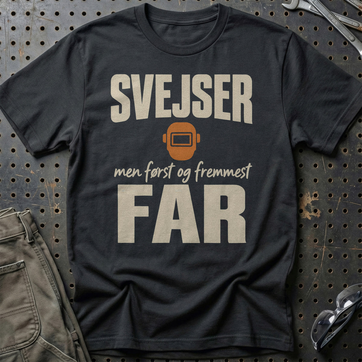 Svejser – Men Først Og Fremmest Far T-Shirt – Sort