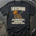 Tækkemand – Jeg Ordner Det, Din Mand Prøvede At Fikse T-Shirt – Sort