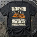 Tagdækker – Jeg Ordner Det, Din Mand Prøvede At Fikse T-Shirt – Sort
