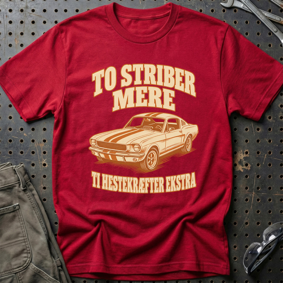 To striber mere – Ti hestekræfter ekstra T-Shirt – Rød