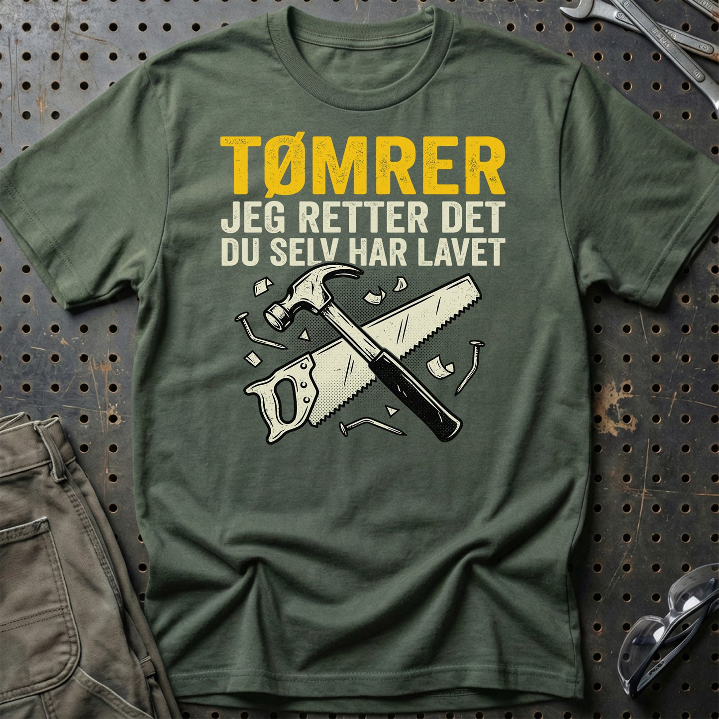 Tømrer – Jeg Retter Det Du Selv Har Lavet – Unisex T-Shirt