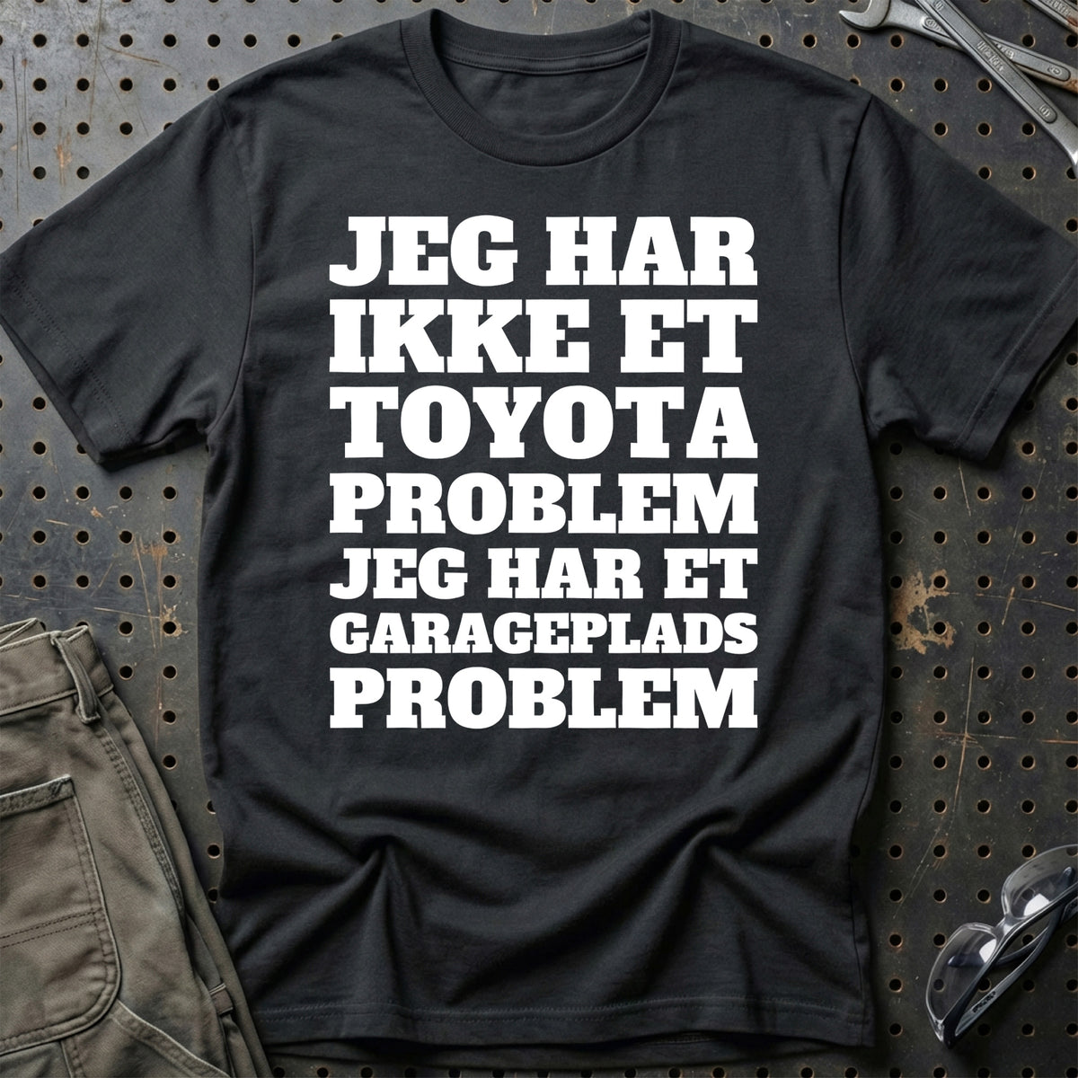 Toyota – Jeg har et garageplads problem T-Shirt – Sort