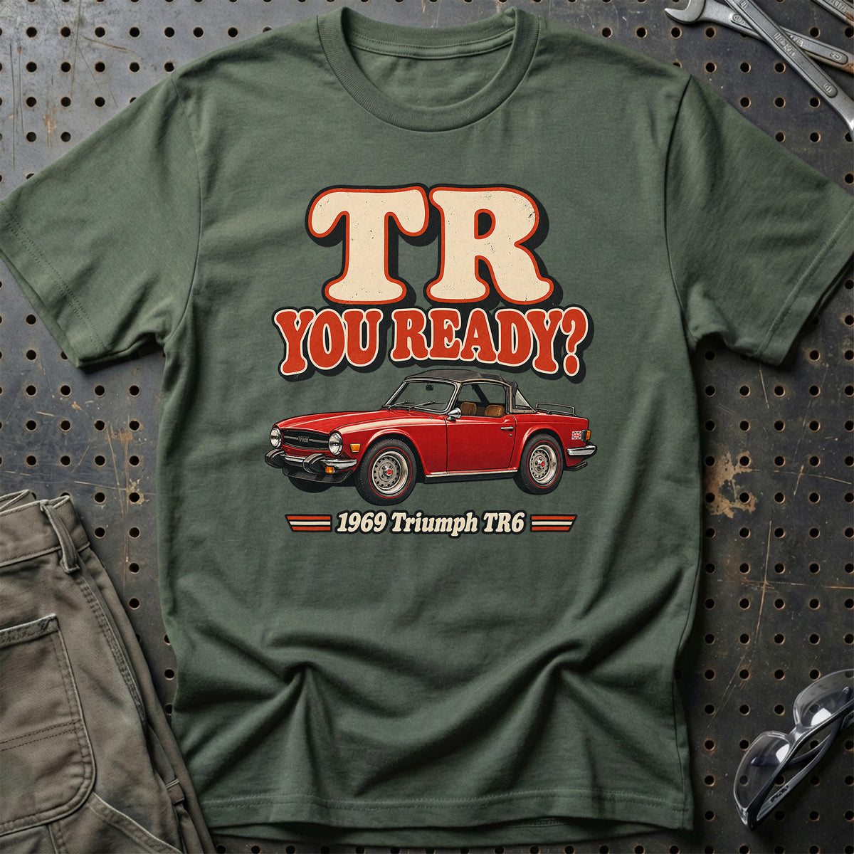 
Triumph TR6 1969 – TR You Ready? T-Shirt – Grøn Militær