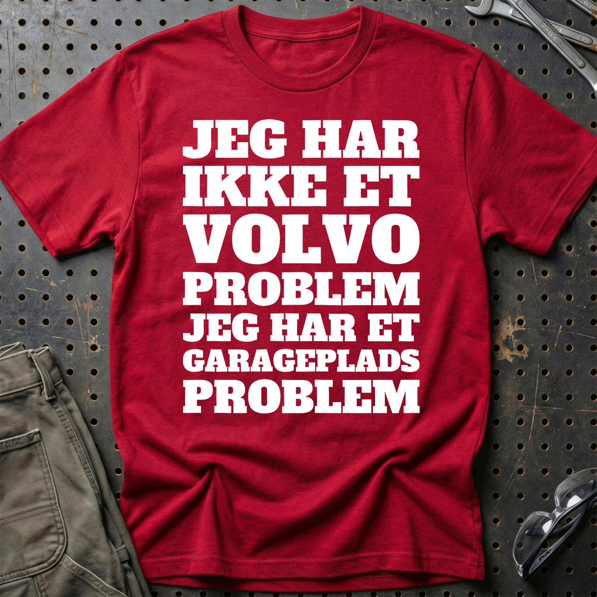 Volvo – Jeg har et garageplads problem T-Shirt – Rød