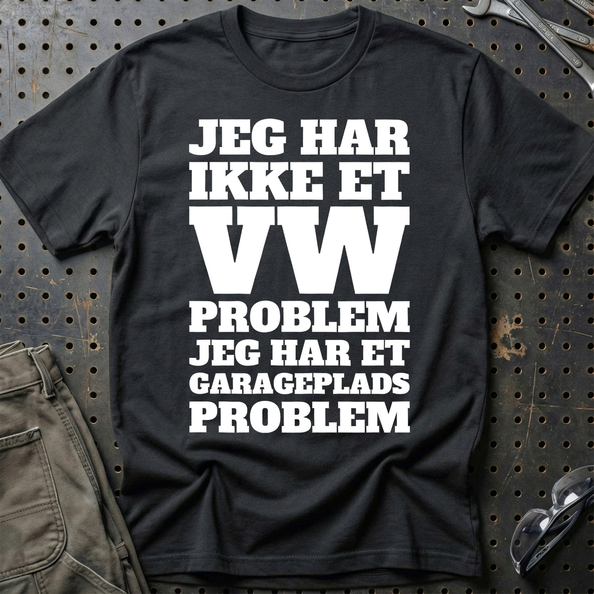 VW – Jeg har et garageplads problem T-Shirt – Sort