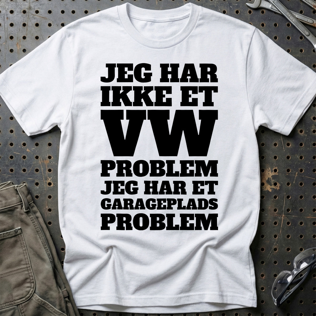 VW – Jeg har et garageplads problem T-Shirt – Hvid
