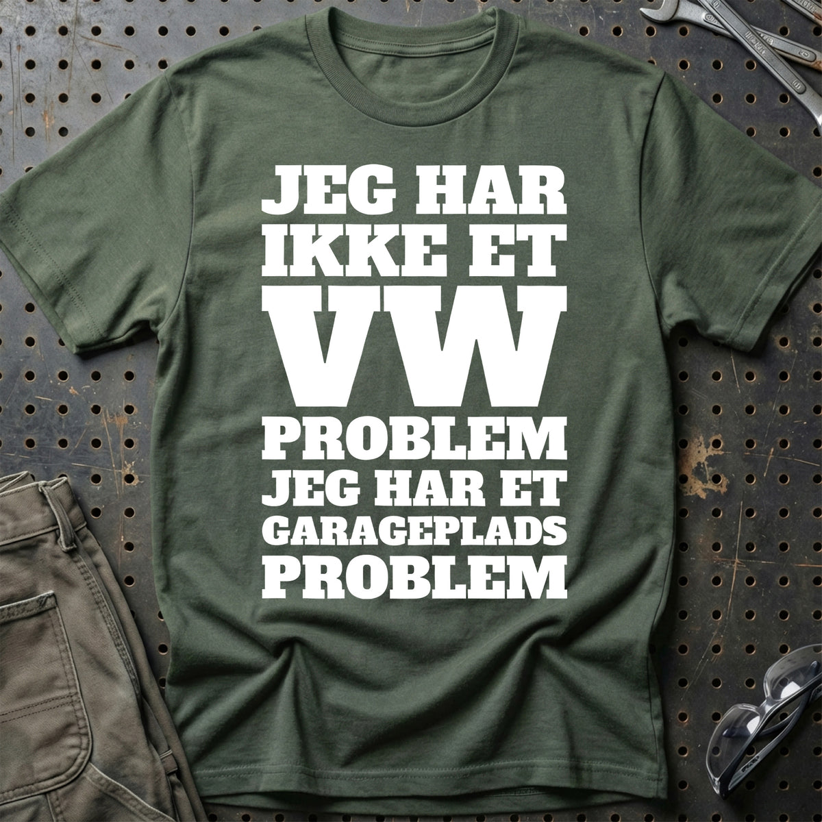 VW – Jeg har et garageplads problem T-Shirt – Grøn Militær